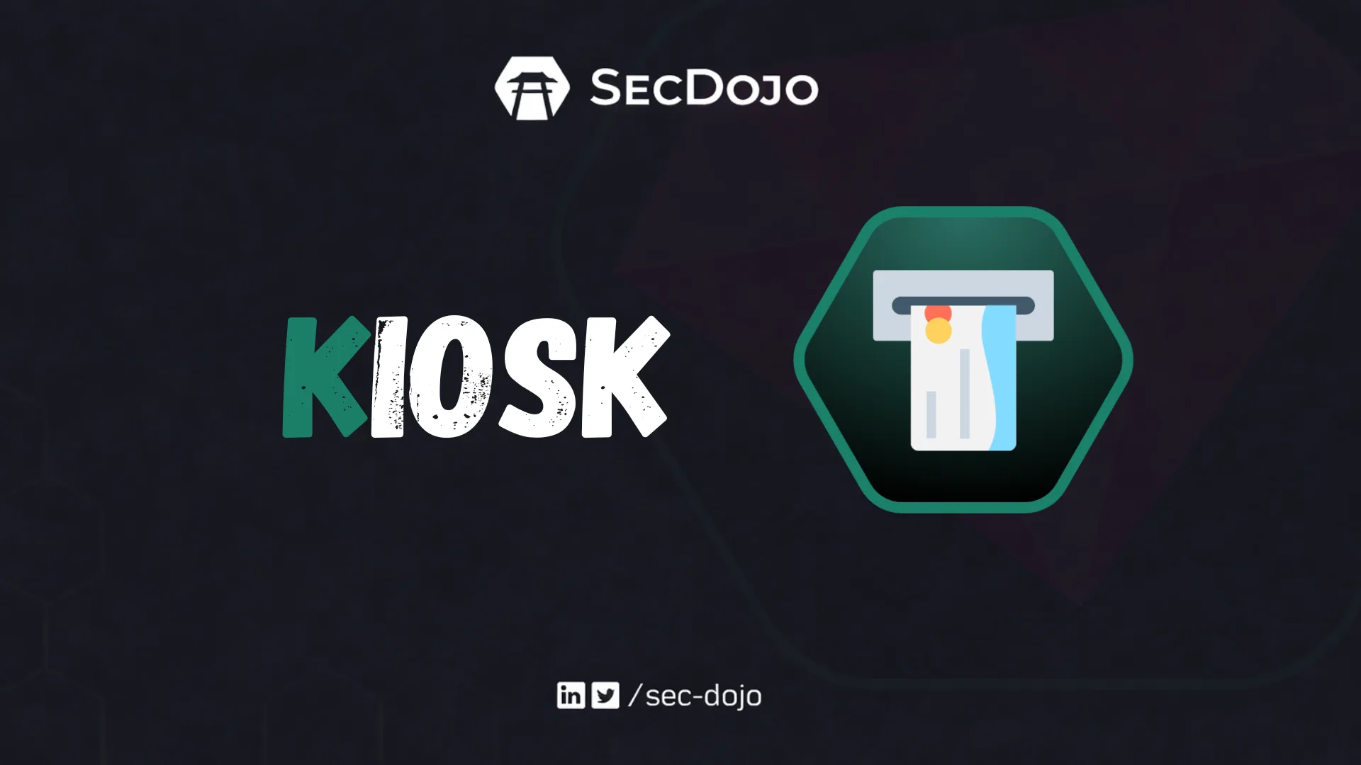 Kiosk Secdojo